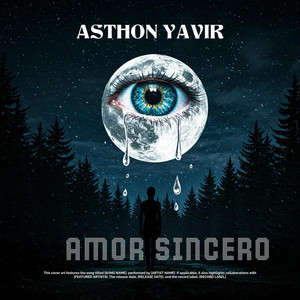 AMOR SINCERO by Asthon Yavir
