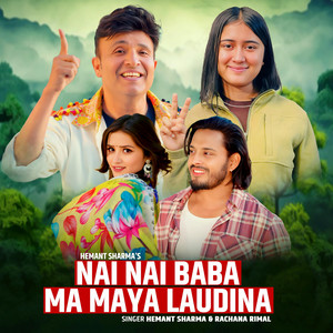 Hemant Sharma - Nai Nai Baba (feat. Rachana Rimal)