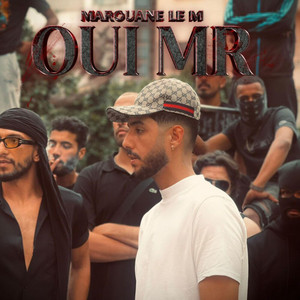 Oui Mr by Marouane