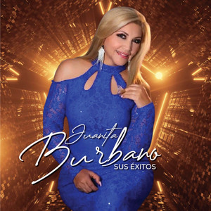 Juanita Burbano - Te Arrepentirás