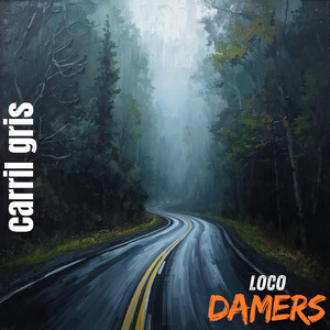 carril gris by Loco Damers