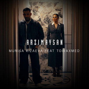 Munisa Rizaeva - Arzimaysan (feat. toiraxmed)