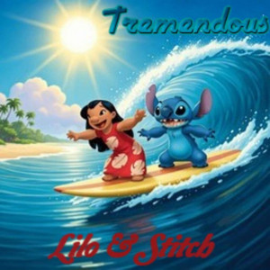 TREMENDOUS - Lilo & Stitch