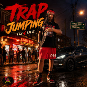 Trap Jumping by Fix 4 Life