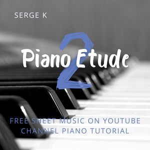 2 Piano Etude