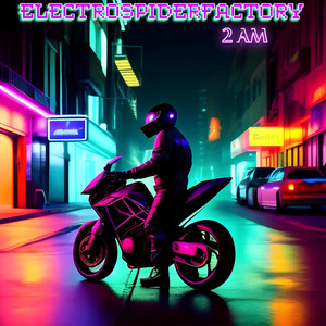 2 AM by Electrospiderfactory