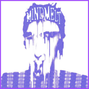 Mind Melt by Kitschen Boy