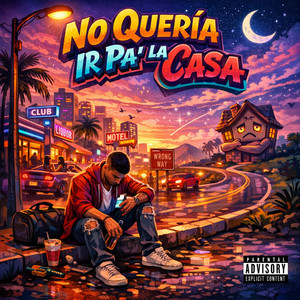 No queria ir pa la casa by Emiliano Carrillo