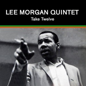 Second's Best ( Take 5 ) by Lee Morgan Quintet
