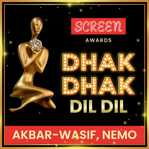 Dhak Dhak Dil Dil (From 
