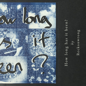 album cover: How long has it been?