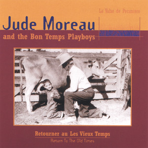 Jude Moreau & The Bon Temps Playboys poster