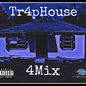 DMEPeezy - Traphouse
