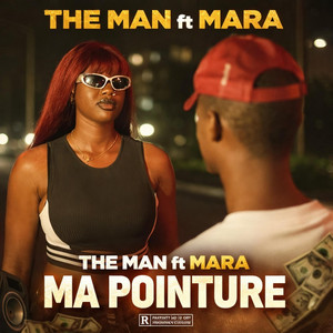 The Man - Ma pointure (feat. Mara)
