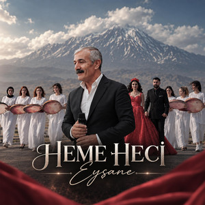Eyşane by Fırat Production, Heme Heci
