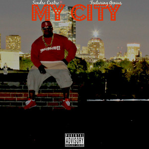 My City by Sondro Castro, iAmTheGENIUS