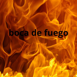 boca de fuego by SOSO 17