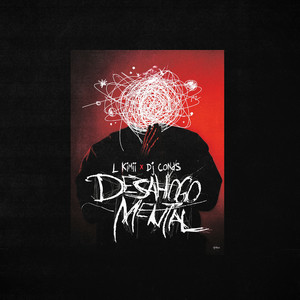 Desahogo Mental by L Kimii, DJ Conds