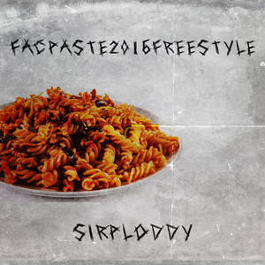 Sir Ploddy - FACPASTE2016FREESTYLE