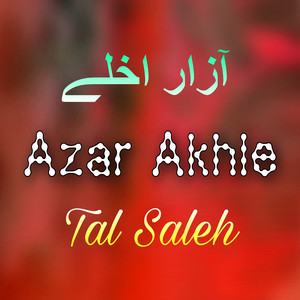 Tal Saleh - Azar Akhle