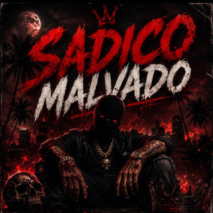 Sadico Malvado by Fefo Music