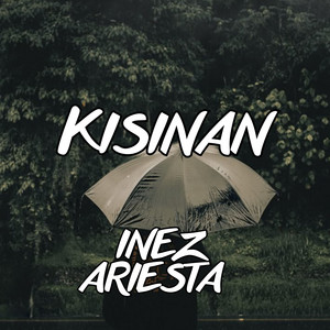 Inez Ariesta - Kisinan