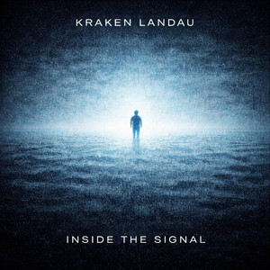 Kraken Landau — Inside the Signal