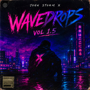 Searching 4U - Wavedrops Vol 1.5 by John Storm X