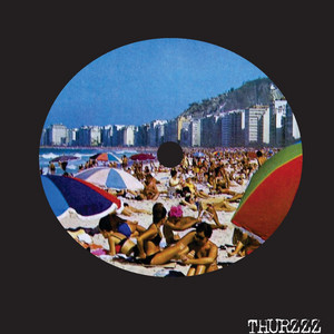 Thurzzz - La Belle de Jour (Edit)