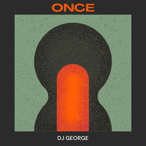 Once by DJ George