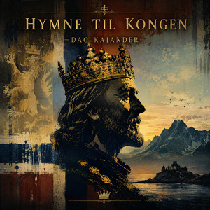 Hymne til Kongen by Dag Kajander