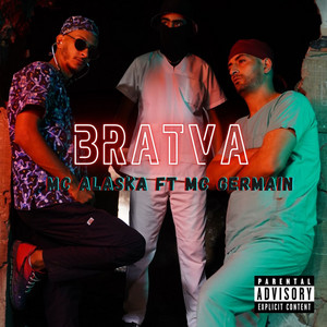 MC Alaska - BRATVA (feat. Mc Germain)