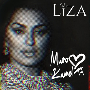 Liza - Muro Ilo Kamel Tut