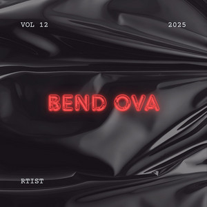 Bend ova by Rtist