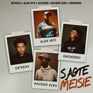 Sagte Meisie by Rayder_8280, Alex Nyo, De'Keay