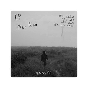 Mất Ngủ by NAMVEE, HURRYKNG