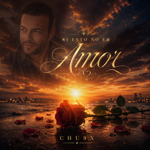 Si esto no es amor by ChusX