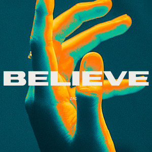 Believe by ZAC