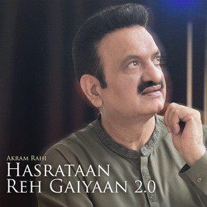 Hasrataan Reh Gaiyaan 2.0 - Trap Mix by Akram Rahi