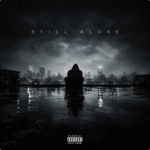 STILL ALONE by Broken Violet