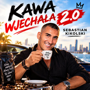 Kawa Wjechala 2.0 (Na spontanie) by SEBASTIAN KIKOLSKI