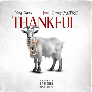 Thankful by Yung Nasty