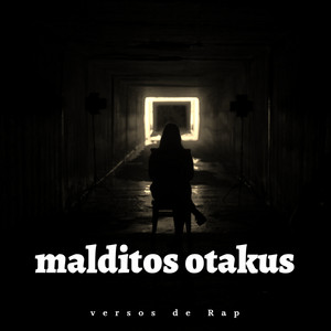Malditos Otakus
