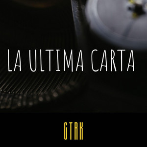 ULTIMA CARTA by CTRK
