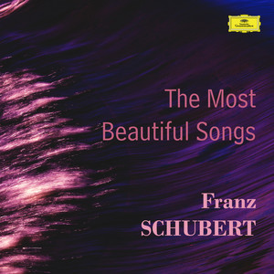 The Most Beautiful Songs by Franz Schubert album