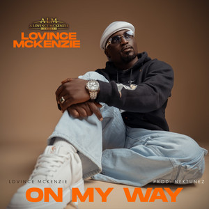 On My Way by Lovince Mckenzie