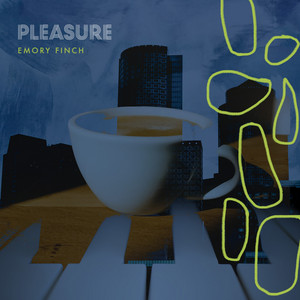 Pleasure by Emory Finch