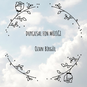 Ozan birgül, İlahiler & Cuma Mesajları - Duygusal Hüzünlü Fon Müziği