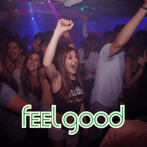 Feel Good by DJ Chris Bernard