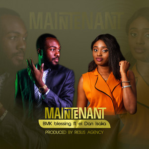 Maintenant